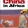 Review on Chris Alden's book "China in Africa"